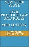 New York State Civil Practice Law And Rules 2019 Edition English Edition