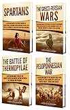 Sparta A Captivating Guide To The Spartans Grecopersian Wars Battle Of Thermopylae And Peloponnesian War English Edition