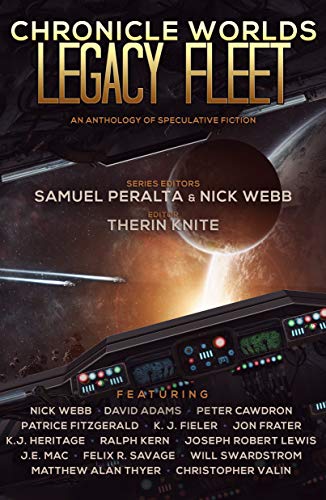 Chronicle Worlds: Legacy Fleet (By: Samuel Peralta) cover
