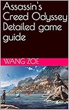 Assassins Creed Odyssey Detailed Game Guide English Edition