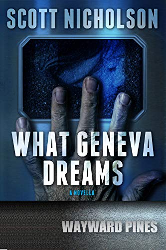 What Geneva Dreams (By: Scott Nicholson) cover