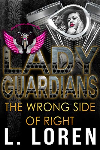 The Wrong Side of Right (By: L. Loren) cover