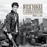 Who I Am [Nick Jonas & The Administration] (2010)