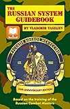The Russian System Guidebook English Edition