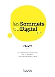 Les Sommets Du Digital 2019 Le Livre