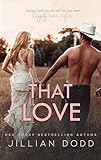 That Love A Small Town Secondchance Romance That Boy Book 4