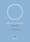 Alberto Moravia. Poesie