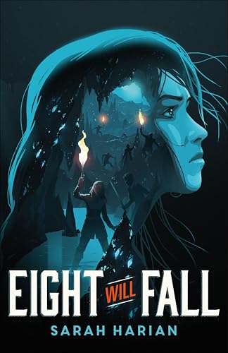 Eight Will Fall 