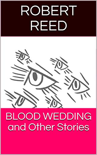 Blood Wedding and Other Stories cover