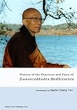 Praises Of The Practices And Vows Of Samantabhadra Bodhisattvacommentary By Master Sheng Yen English Edition