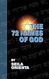 The 72 Names Of God