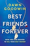 Best Friends Forever An Absolutely Gripping Crime Thriller English Edition