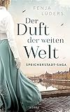Der Duft Der Weiten Welt Speicherstadtsaga Die Kaffeehndler 1 German Edition