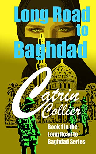 Long Road To Baghdad book cover