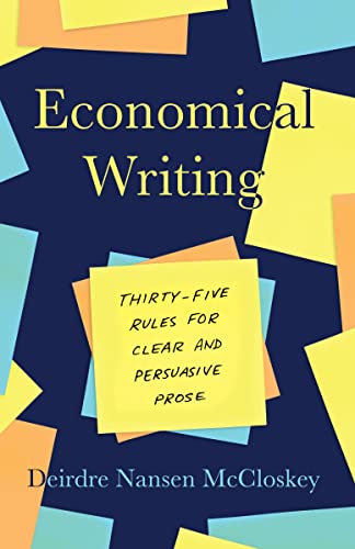 Economical Writing: 3rd Edition (By: Deirdre N. McCloskey) cover
