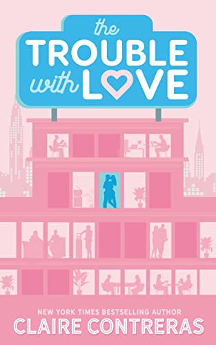 The Trouble With Love book cover