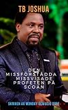 Tb Joshua Den Missfrstdda Missvisade Profeten P Scoan Swedish Edition