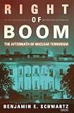 Right Of Boom The Aftermath Of Nuclear Terrorism