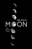 Moon Past Present And Future English Edition