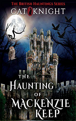The Haunting of MacKenzie Keep cover