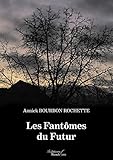 Les Fant%C3%B4mes Du Futur