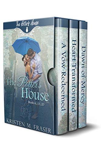 The Potter's House Books 6, 13 & 20: Stories of Hope, Redemption & Second Chances (By: Kristen M. Fraser) cover