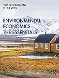 Environmental Economics The Essentials