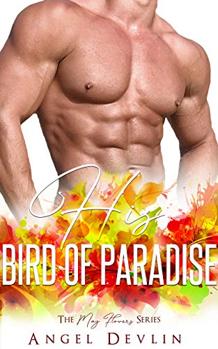 His Bird of Paradise (By: Angel Devlin) cover