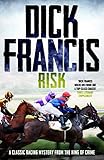 Risk A Classic Racing Mystery From The King Of Crime