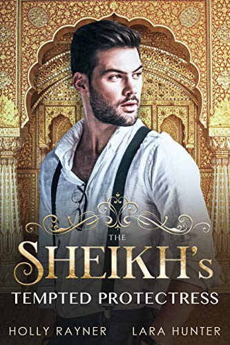 The Sheikh's Tempted Protectress (With: Lara Hunter) cover