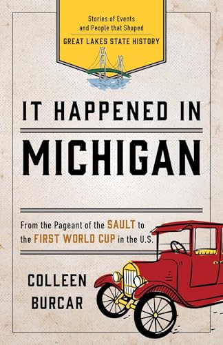 It Happened in Michigan book cover