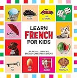 French For Kids Learn French For Toddler French Reading Practice Teaching French To Preschoolers Bilingual English French Childrens Books Book 1 English Edition