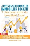 Jinvestis Sereinement En Immobilier Locatif 7 Cls Pour Sortir Du Brouillard Fiscal