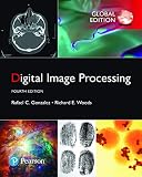 Digital Image Processing Global Edition English Edition