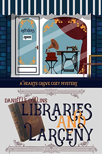 Libraries and Larceny book cover