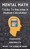 Mental Math Tricks To Become A Human Calculator For Speed Math Math Tricks Vedic Math Enthusiasts Gmat Gre Sat Students Case Interview Study