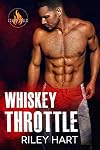 Whiskey Throttle