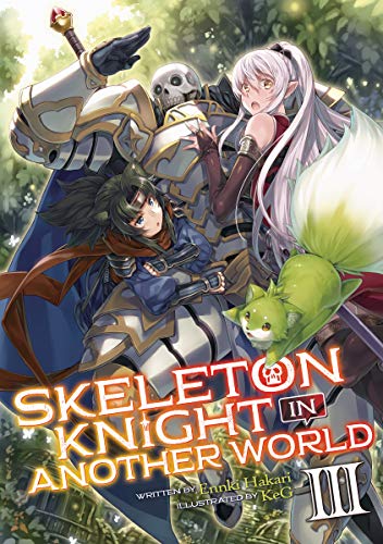 Skeleton Knight in Another WorldVol. 3 book cover