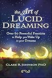 The Art of Lucid Dreaming