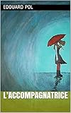 L'accompagnatrice
