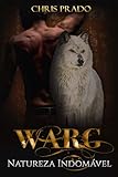 Warg Natureza Indomvel Portuguese Edition