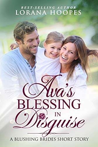 Ava's Blessing in Disguise (By: Lorana Hoopes) cover