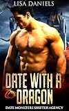 Date with a Dragon (Date Monsters Shifter Agency Book 1)