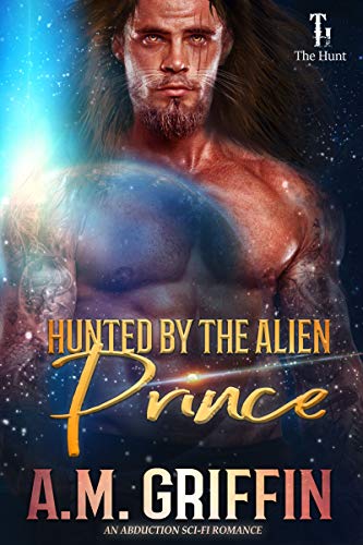 Hunted By The Alien Prince book cover