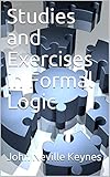 Studies And Exercises In Formal Logic English Edition