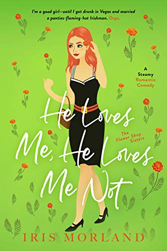 He Loves Me, He Loves Me Not book cover