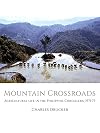 Mountain Crossroads: Agricultural Life in the Philippine Cordillera,1971-73
