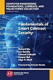 Fundamentals Of Smart Contract Security English Edition