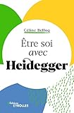 Etre Soi Avec Heidegger Vivre En Philosophie