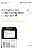 Algorithmique Et Programmation En Python Exemples Daccompagnement En Mathmatiques Avec La Ti83 Premium Ce
